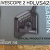 Garmin LIVESCOPE 2 LVS42HD (Open Box)